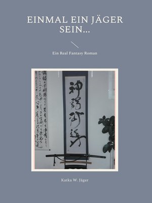 cover image of Einmal ein Jäger sein...